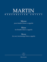 Martin: Mass for Double Choir