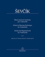 Ševčík: School of Bowing Technique, Op. 2 - Sections 3 and 4 (arr. for cello)
