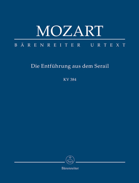 Mozart: The Abduction from the Seraglio, K. 384
