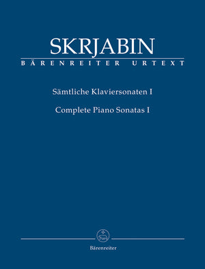 Scriabin: Piano Sonatas - Volume 1