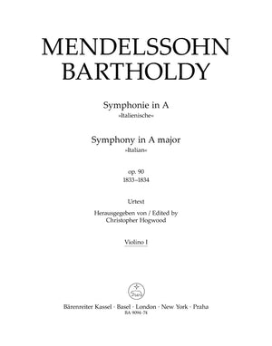 Mendelssohn: Symphony No. 4 in A Major, MWV N 16, Op. 90