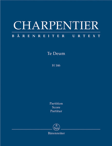 Charpentier: Te Deum, H 146