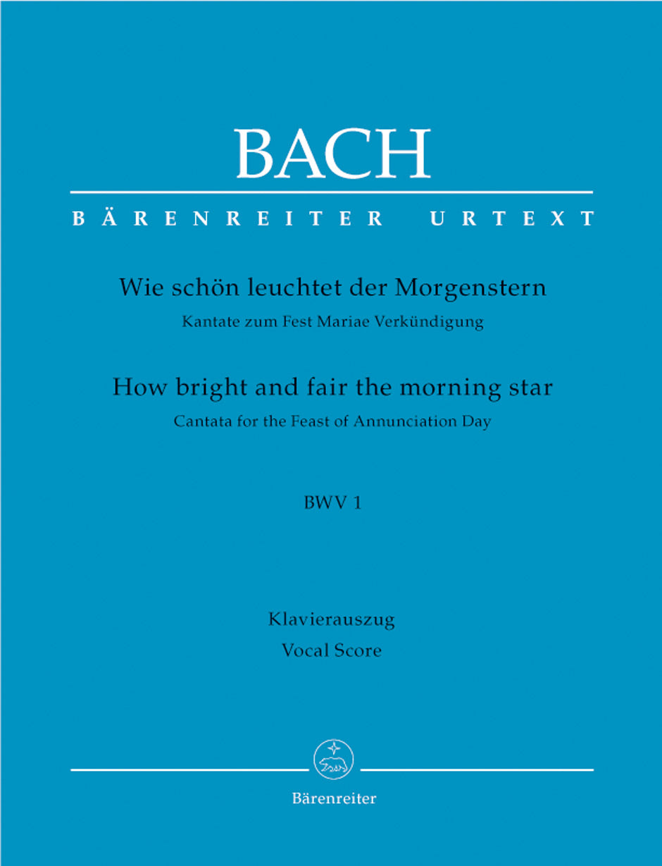 Bach: Wie schön leuchtet der Morgenstern, BWV 1