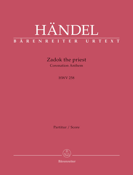 Handel: Zadok the Priest, HWV 258