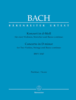 Bach: Concerto for 2 Violins in D Minor, BWV 1043