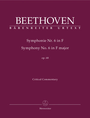 Beethoven: Symphony No. 6 in F Major, Op. 68 ("Pastorale")