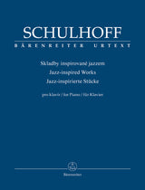 Schulhoff: Jazz-Inspired Works for Piano