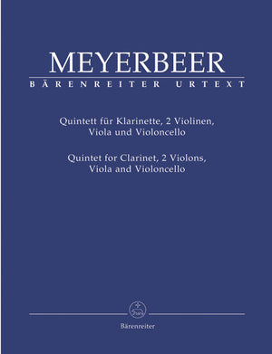 Meyerbeer: Clarinet Quintet in E-flat Major