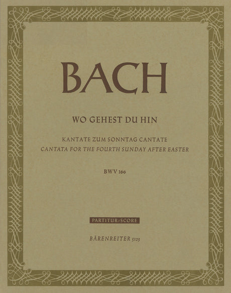 Bach: Wo gehest du hin?, BWV 166
