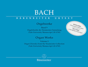 Bach: Organ Works - Volume 9