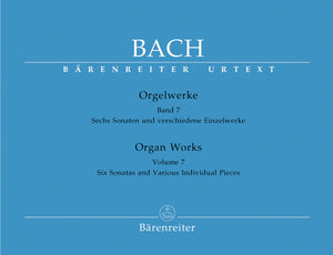 Bach: Organ Works - Volume 7