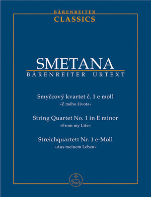 Smetana: String Quartet No. 1 in E Minor ("From My Life")