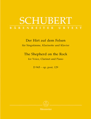 Schubert: The Shepherd on the Rock, Op. posth. 129, D 965