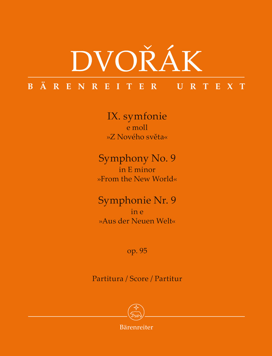 Dvořák: Symphony No. 9 in E Minor, Op. 95