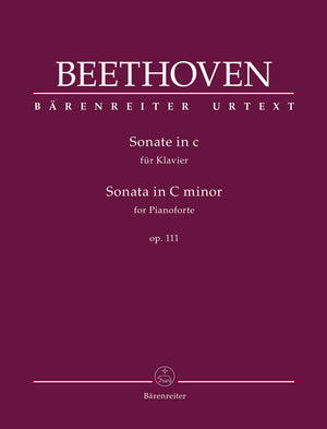 Beethoven: Piano Sonata No. 32 in C Minor, Op. 111