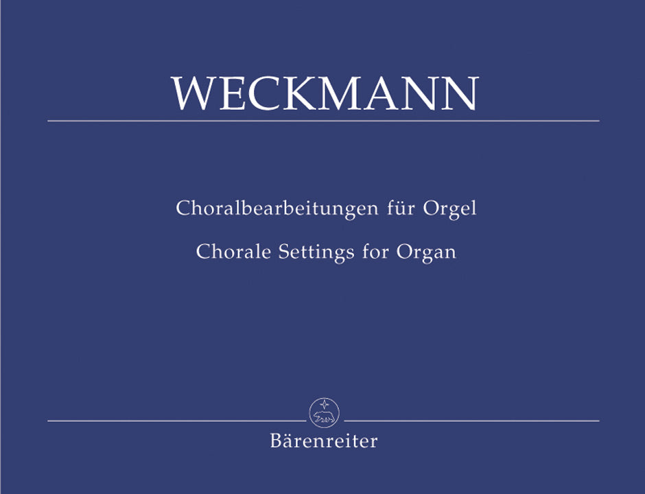 Weckmann: Chorale Settings for Organ