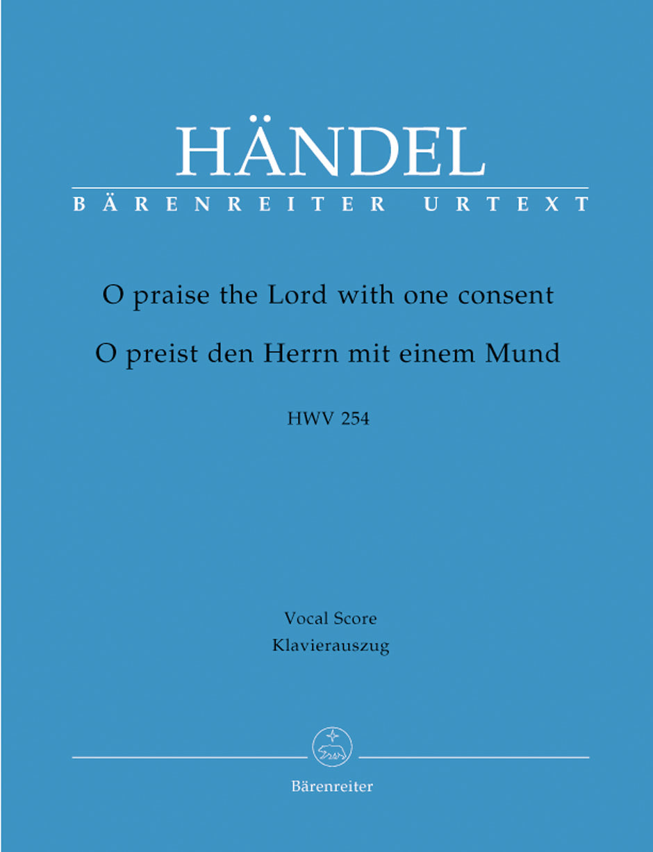 Handel: O praise the Lord with one consent, HWV 254