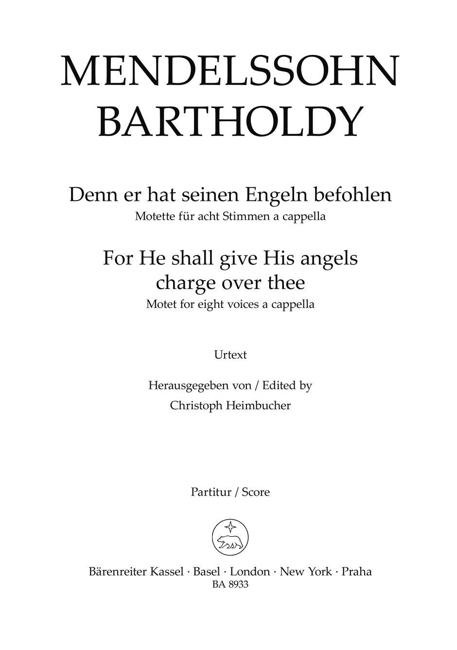 Mendelssohn: Denn er hat seinen Engein befohlen, MWV B 53