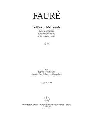 Fauré: Pelléas et Mélisande, Op. 80