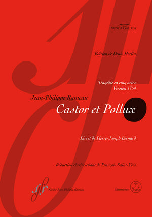 Rameau: Castor et Pollux, RCT 32 B