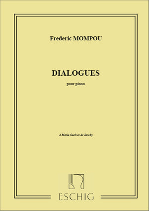 Mompou: Dialogues