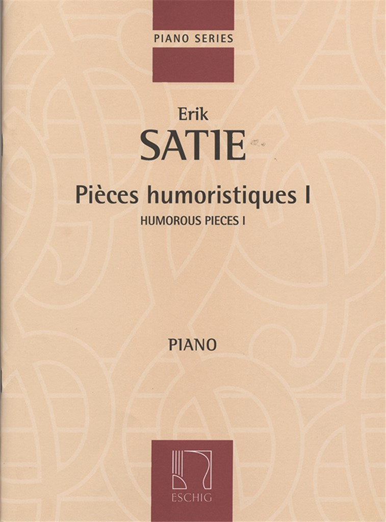 Satie: Humorous Pieces - Book 1