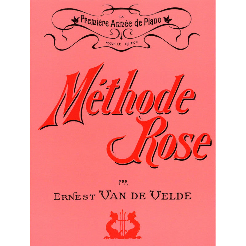 Méthode Rose - 1st Year (Traditional Version)