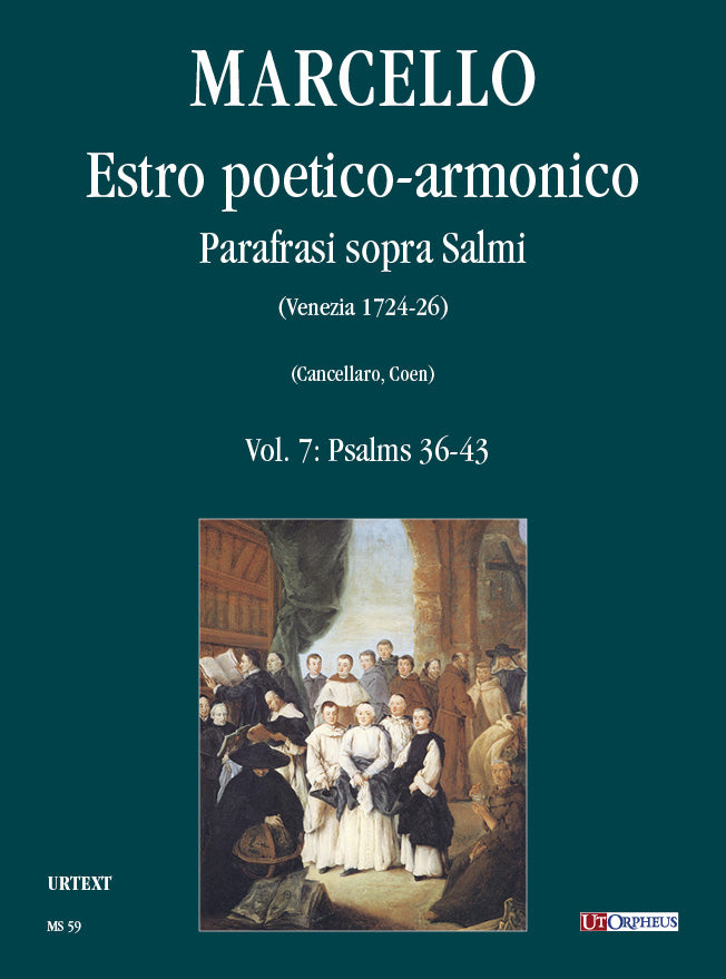 Marcello: Estro poetico-armonico. Parafrasi sopra Salmi (Venezia 1724-26) - Volume 7: Psalms 36-43