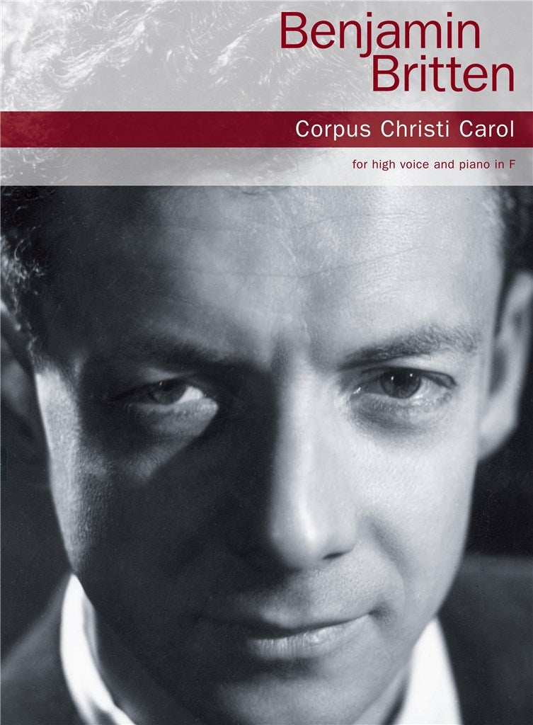 Britten: Corpus Christi Carol