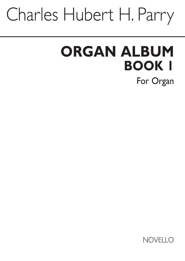 Parry: Organ Album - Book 1