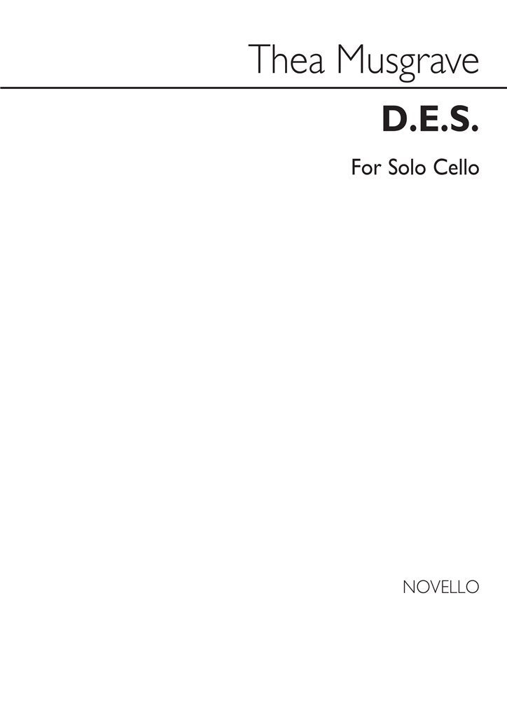 Musgrave: D.E.S. for Solo Cello