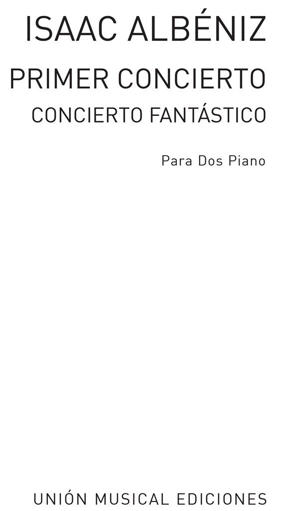Albéniz: Concierto Fantástico, Op. 78