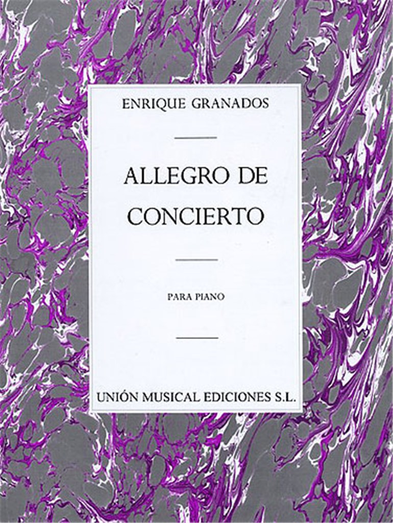 Granados: Allegro de concierto