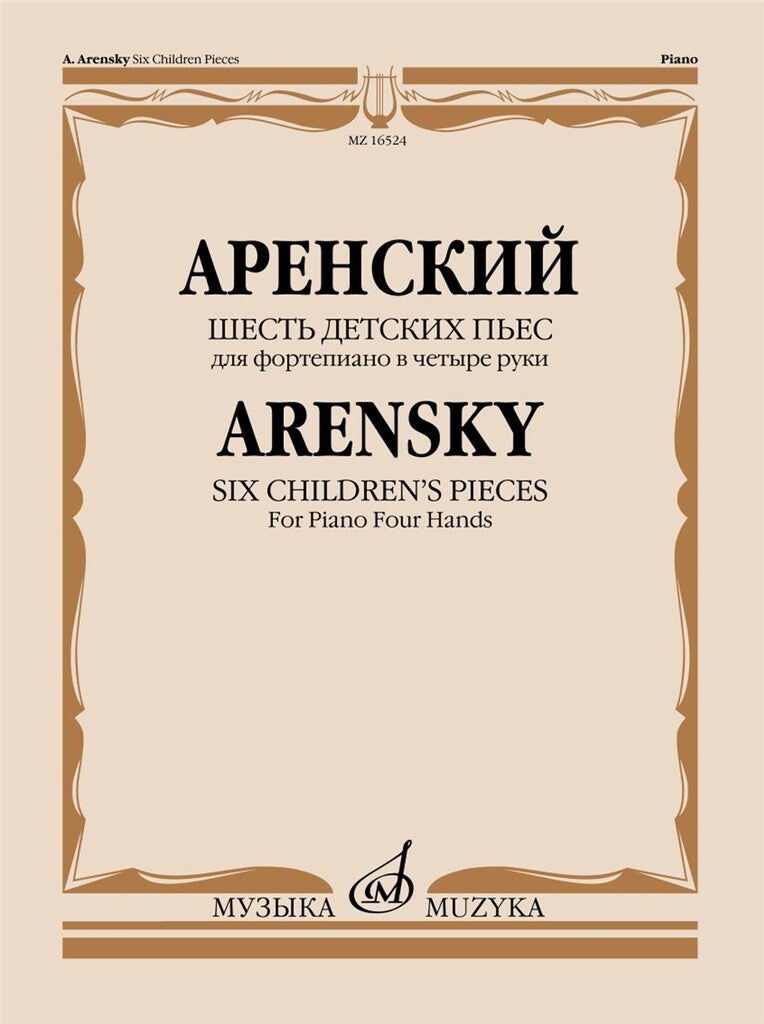 Arensky: 6 Children's Pieces, Op. 34