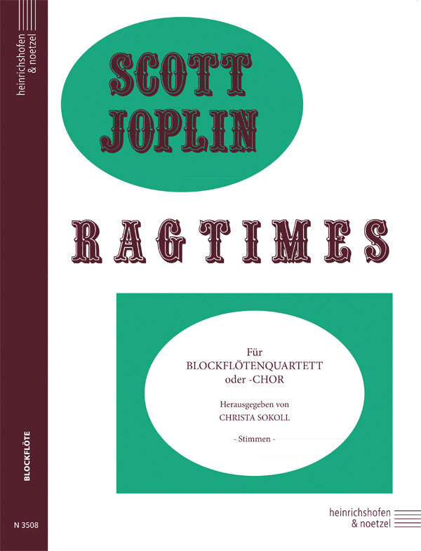 Joplin: Ragtimes (arr. for recorder quartet)
