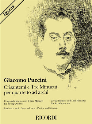 Puccini: Chrysanthemums and 3 Minuets