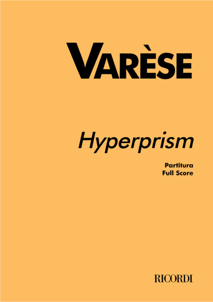 Varèse: Hyperprism