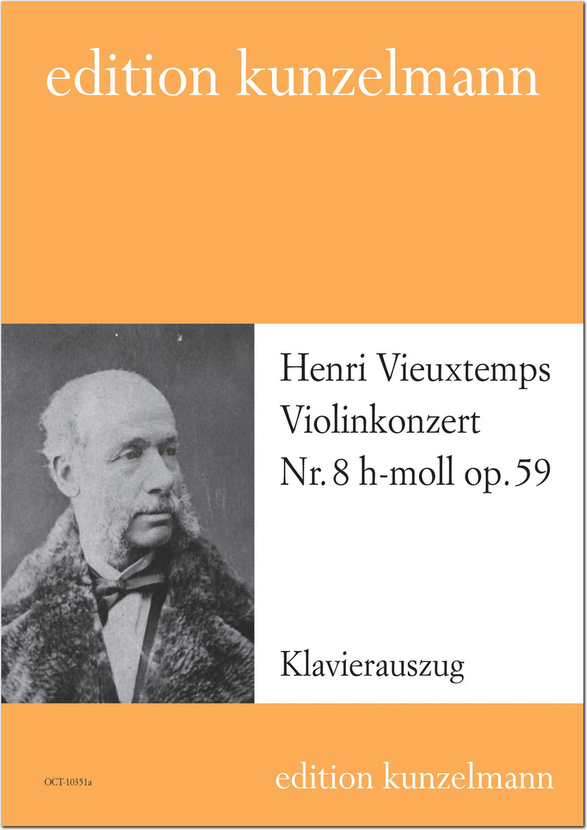 Vieuxtemps: Violin Concerto No. 8 in B Minor, Op. 59