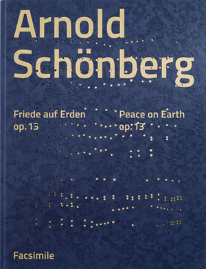 Schoenberg: Friede auf Erden, Op. 13