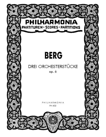 Berg: 3 Pieces for Orchestra, Op. 6