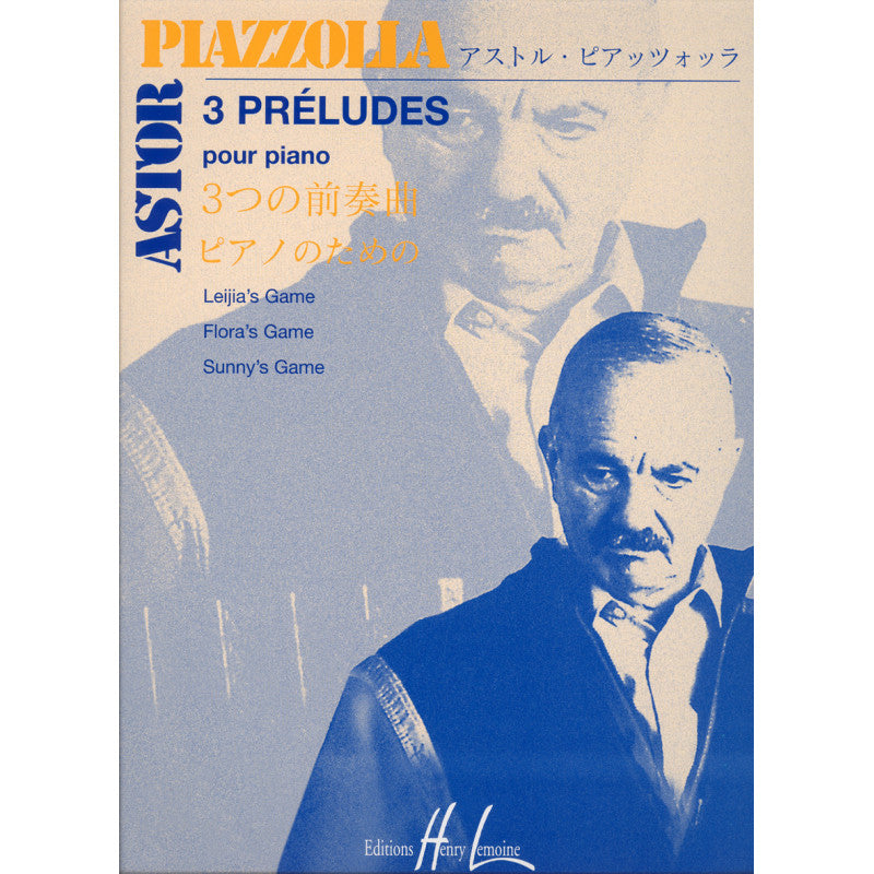 Piazzolla: 3 Preludes