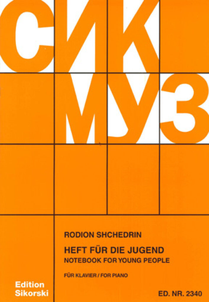 Shchedrin: Notebook for the Youth