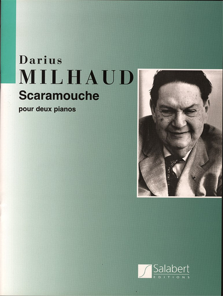 Milhaud: Scaramouche, Op. 165b (Version for 2 pianos)