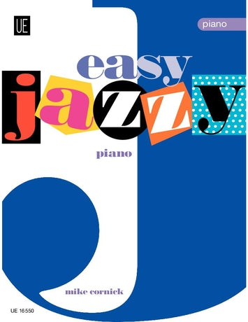Cornick: Easy Jazzy Piano - Book 1