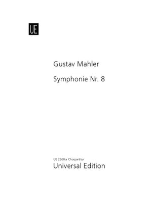 Mahler: Symphony No. 8 in E-flat Major
