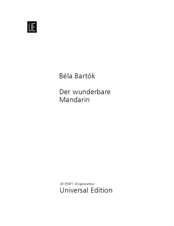 Bartók: The Miraculous Mandarin, Sz. 73, Op. 19