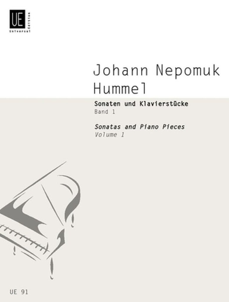 Hummel: Piano Sonatas and Pieces - Volume 1