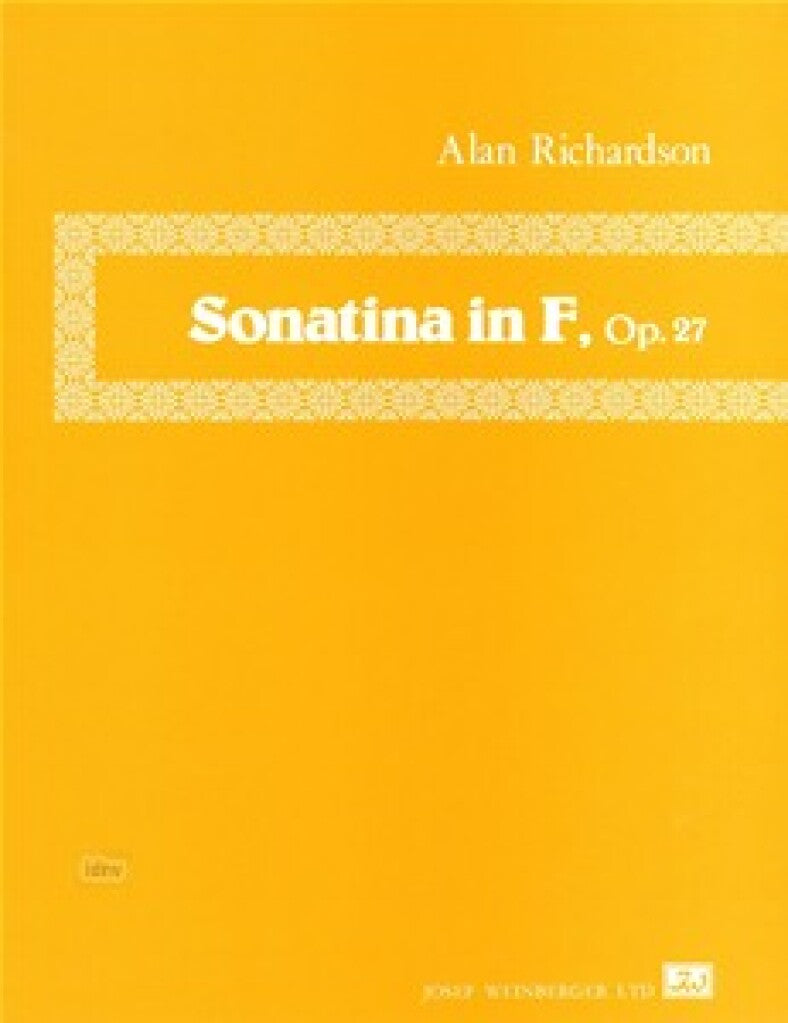 Richardson: Piano Sonatina in F Major, Op. 27
